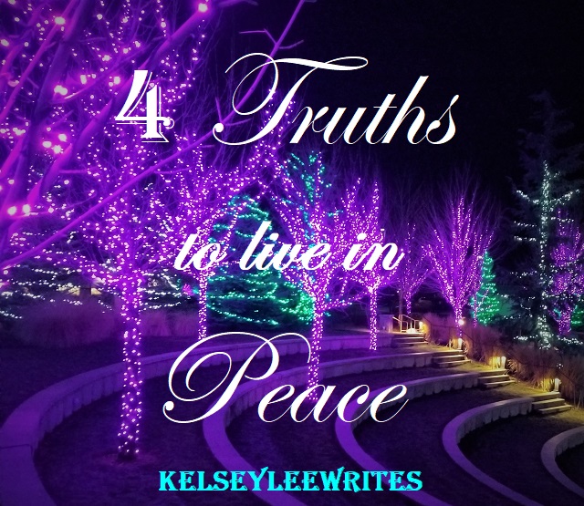 4 Truths to live in Peace