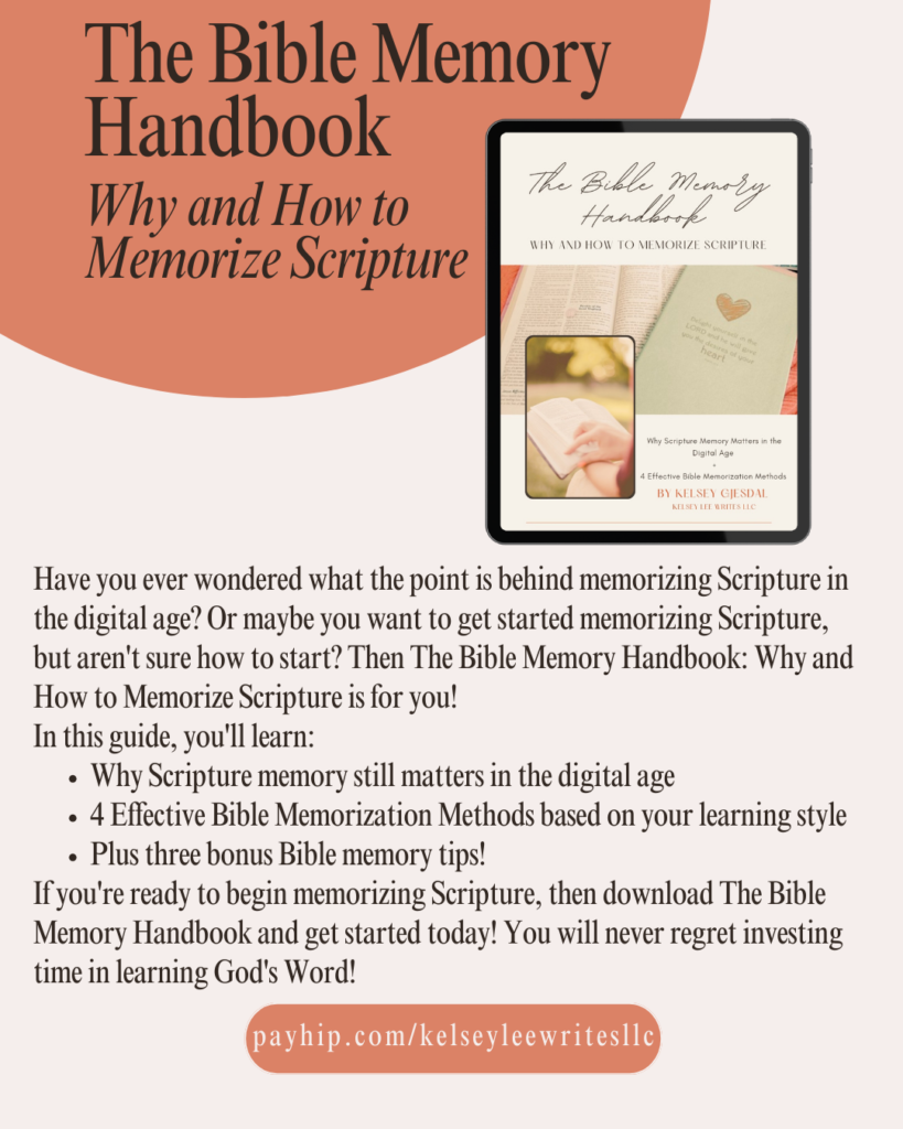 The Bible Memory Handbook: Why and How to Memorize Scripture 