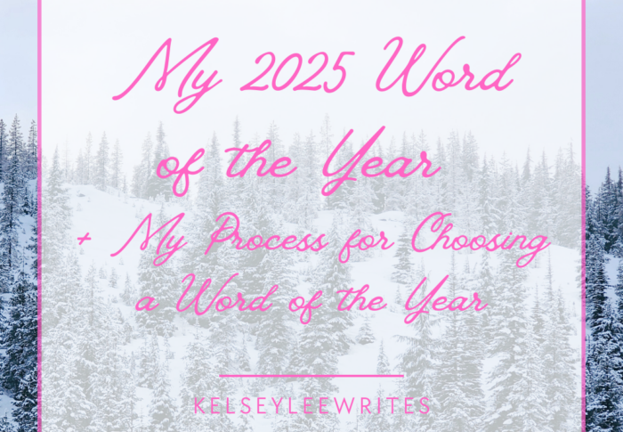 My 2025 Word of the Year + My Process for Choosing a Word of the Year